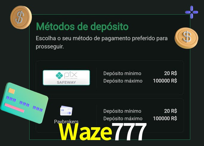 O cassino Waze777 oferece uma grande variedade de métodos de pagamento